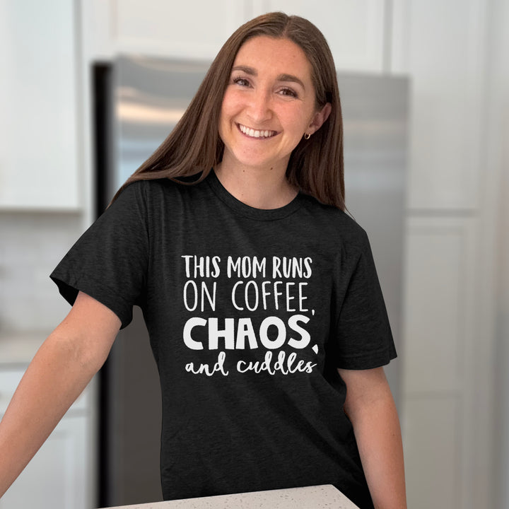 This Mom Runs On Coffee, Chaos, &amp; Cuddles Graphic Tee