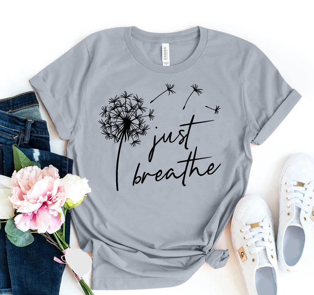 Just Breathe T-shirt