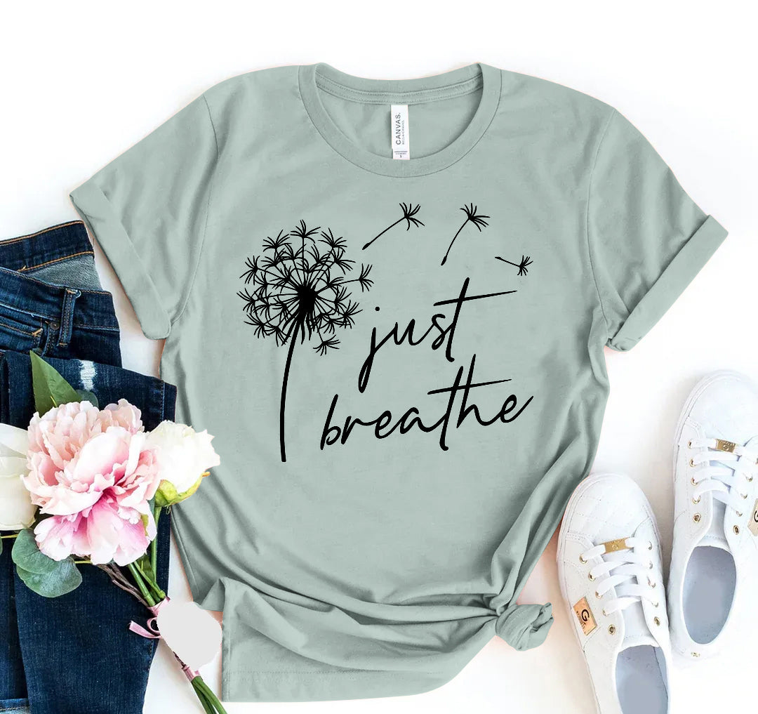 Just Breathe T-shirt