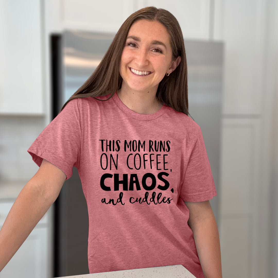 This Mom Runs On Coffee, Chaos, &amp; Cuddles Graphic Tee