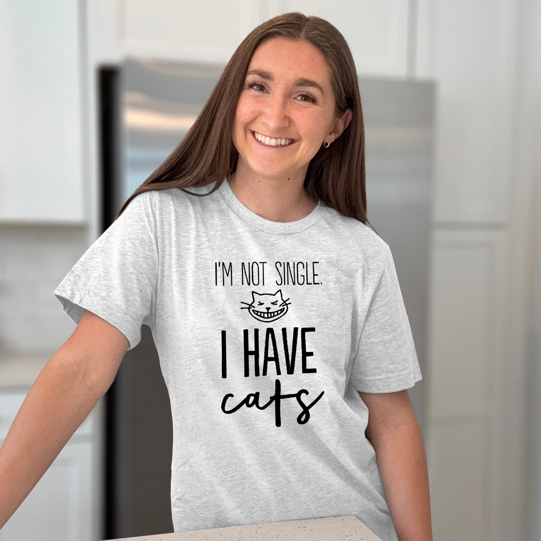 I’m Not Single I Have Cats Graphic Tee