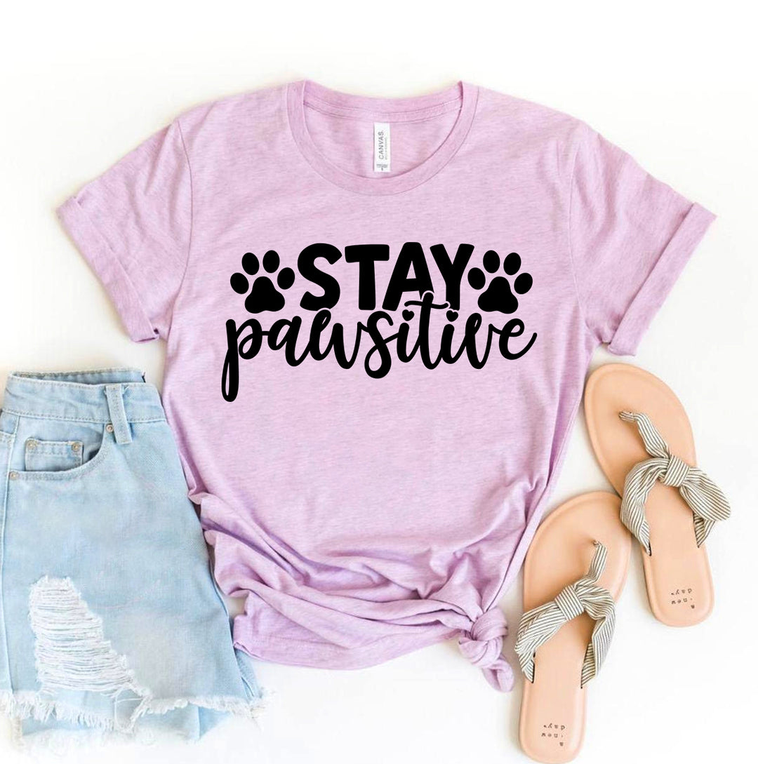 Heather Lilac t-shirt with 'Stay Pawsitive' text - WordinWear