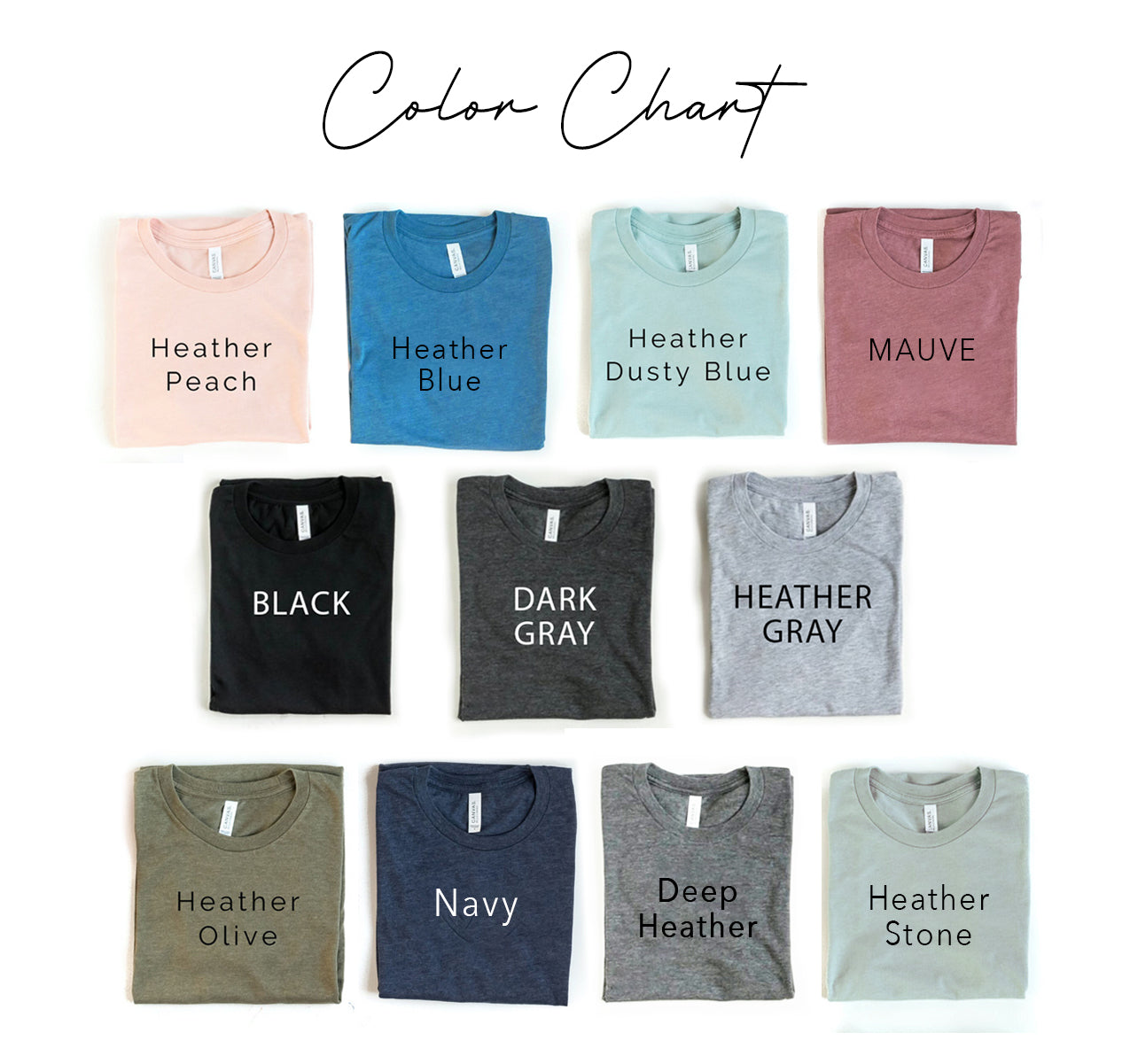 Be Kind T-shirt color chart showing various options: Heather Peach, Blue, Dusty Blue, Mauve, Black, Dark Gray, Heather Gray, Olive, Navy, Deep Heather, and Stone.