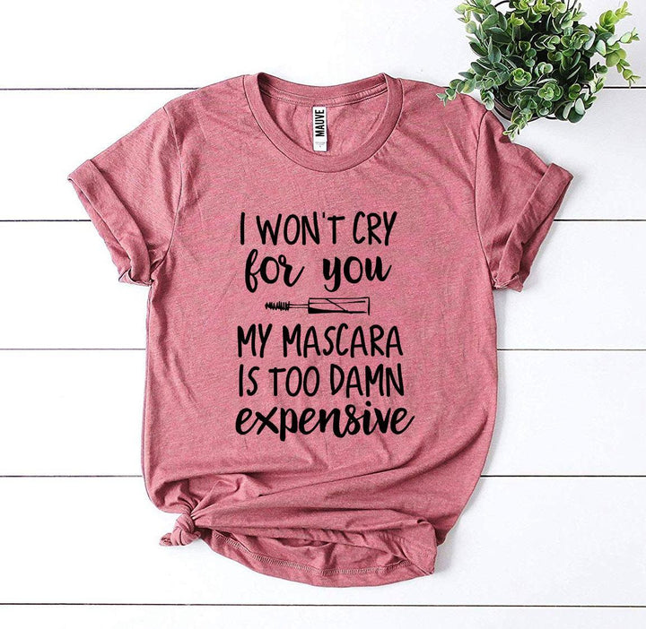 Mauve t-shirt with humorous text &