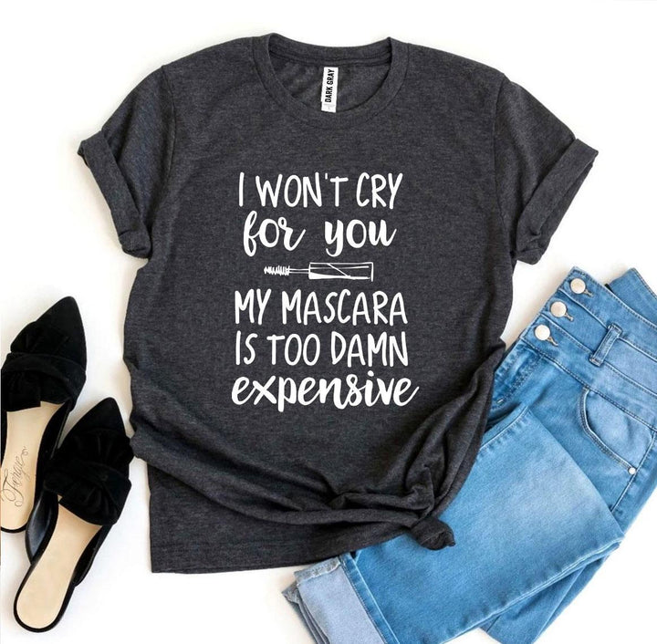 Dark gray t-shirt with humorous text &