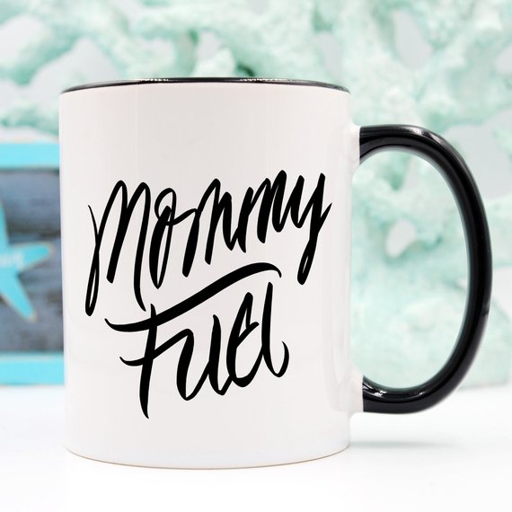 Mug Mommy Fuel Mug: Perfect Gift for Mom on Mother’s Day