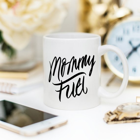 Mug Mommy Fuel Mug: Perfect Gift for Mom on Mother’s Day
