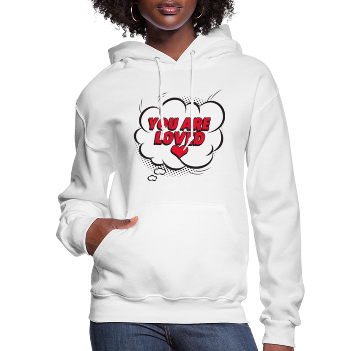 Womens Hoodie - Pullover Hooded Shirt / you are Loved