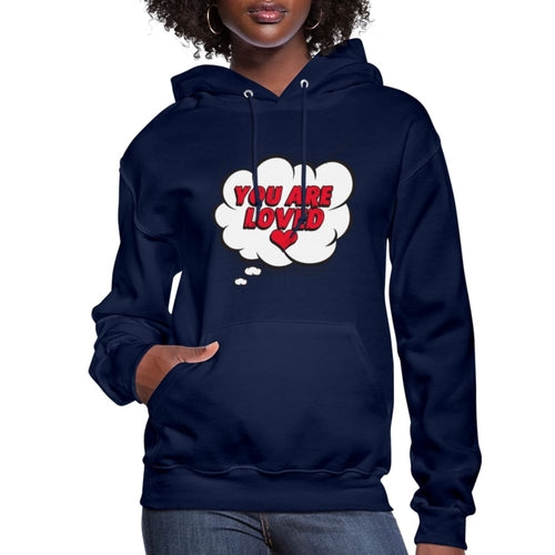 Womens Hoodie - Pullover Hooded Shirt / you are Loved