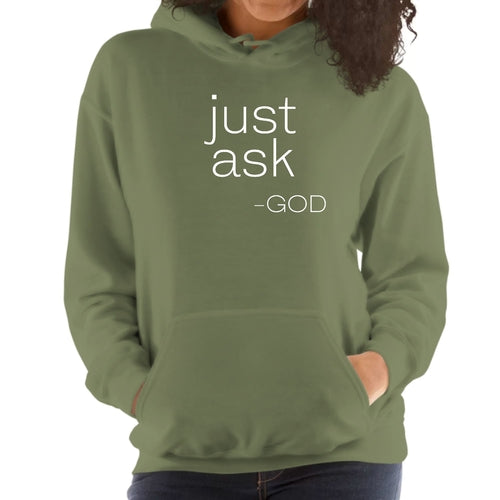 Womens Hoodie - Say it Soul - "Just Ask-god" Statement Hoodie
